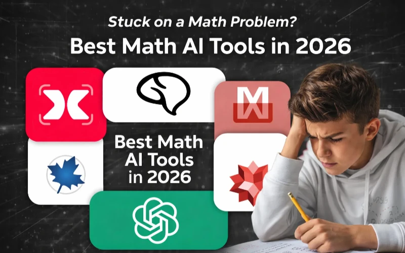 7 Best Math AI Tools That Actually Work (Tested on 200+ Problems)